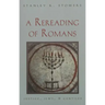 A Rereading of Romans: Justice, Jews, and Gentiles