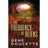 The Frequency of Aliens