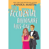 Accidental Billionaire Plus-One