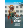 Chat 'Bout!: An Anthology of Jamaican Conversations
