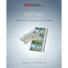 FilmSkills Editing: Master the Art and Process of Film Editing
