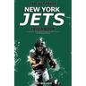 The Ultimate New York Jets Trivia Book: A Collection of Amazing Trivia Quizzes and Fun Facts for Die-Hard Jets Fans!