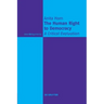 The Human Right to Democracy: A Critical Evaluation