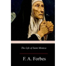 The Life of Saint Monica
