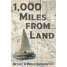 1,000 Miles from Land