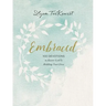 Embraced: 100 Devotions to Know God Is Holding You Close - A Daily Devotional for Comfort and Confidence - The Perfect Christian Mother's Day Gifts fo