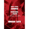 Forty-Seven Samurai: A Tale of Vengeance & Death in Haiku and Letters