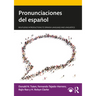 Pronunciaciones del español