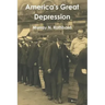 America's Great Depression