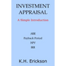 Investment Appraisal: A Simple Introduction
