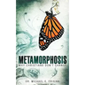 Metamorphosis