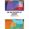 Law and Philosophy of Language: Ordinariness of Law