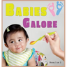 Babies Galore: A Picture Book for Seniors With Alzheimer's Disease, Dementia or for Adults With Trouble Reading