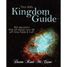 Kingdom Guide: 365 devotions that will impact your life with love, hope, & truth