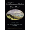 Maria Von Blücher's Corpus Christi: Letters from the South Texas Frontier, 1849-1879 Volume 5