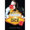 Rolling the Dice: Everything You Want to Know About Becoming a Hollywood Actor