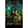 A Fairy Tale