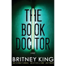 The Book Doctor: A Psychological Thriller