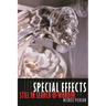 Special Effects: Still in Search of Wonder