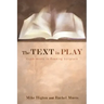 The Text in Play