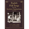 English Folk Songs from the Southern Appalachians, Vol 2