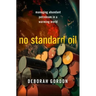 No Standard Oil: Managing Abundant Petroleum in a Warming World