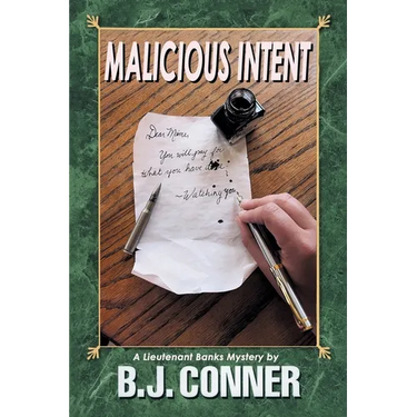 Malicious Intent: A Lieutenant Banks Mystery by