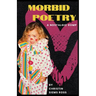 Morbid Poetry: A Nostalgic Romp