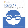 Java 17 Backend Development: Design backend systems using Spring Boot, Docker, Kafka, Eureka, Redis, and Tomcat