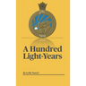 A Hundred Light-Years