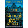 The Haunting on West 10th Street: A totally gripping supernatural crime thriller
