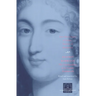 Against Marriage: The Correspondence of La Grande Mademoiselle