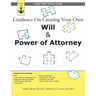 Guidance On Creating Your Own Will & Power of Attorney: Legal Self Help Guide