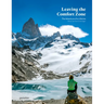 Leaving the Comfort Zone: The Adventure of a Lifetime