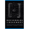 Households and Hegemony: Early Creek Prestige Goods, Symbolic Capital, and Social Power