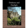 Darkness and Daylight