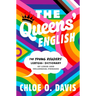 The Queens' English: The Young Readers' Lgbtqia+ Dictionary of Lingo and Colloquial Phrases