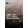 Urban-Rural-Partnerships: Sustainable and Resilient