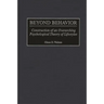Beyond Behavior: Construction of an Overarching Psychological Theory of Lifestyles