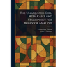 The Unadjusted Girl, With Cases and Standpoint for Behavior Analysis