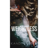 Weightless