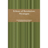 Echoes of Revolution: Nicaragua