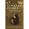 Conkers, Pearls, and the Girl Who Loved Snuffy Stirnweiss: A Short Story