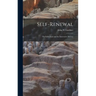 Self-renewal: the Individual and the Innovative Society
