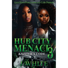 Hub City Menace 3: A Sister's Code