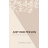 Just One Person
