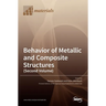 Behavior of Metallic and Composite Structures (Second Volume)