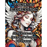 Wings of Imagination: A Women and Angels Coloring Odyssey