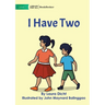 I Have Two