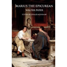 Marius the Epicurean: His Sensations and Ideas